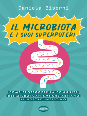 cover image of Il microbiota e i suoi superpoteri